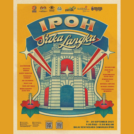 The National Art Gallery Organizes Ipoh Suka Langka - Life is Ohsem